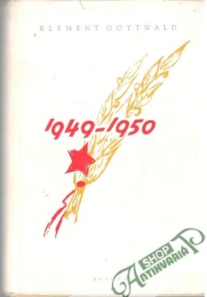 Klement Gottwald 1949 - 1950 - Gottwald Klement