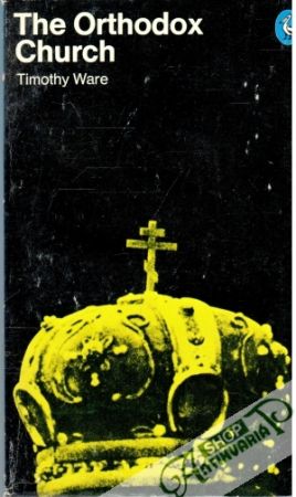 The Orthodox Church - Ware Timothy