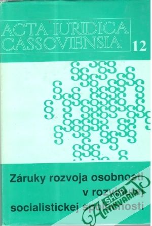 Obal knihy Záruky rozvoja osobnosti v rozvinutej socialistickej spoločnosti