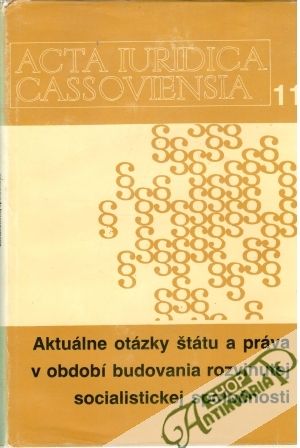 Aktuálne otázky štátu a práva v období budovania rozvinutej socialistickej spoločnosti - Palúš Igor a kolektív