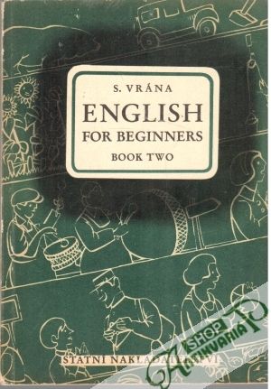 English for beginners - Book two - Vrána Stanislav