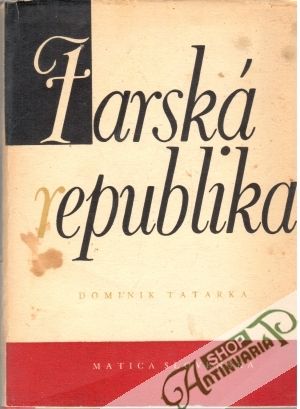 Farská republika - Tatarka Dominik