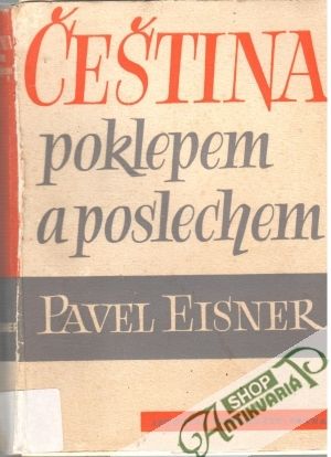 Čeština poklepem a poslechem - Eisner Pavel