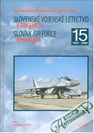 Obal knihy Slovenské vojenské letectvo v obrazoch 15.