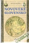 Kučera Matúš - Novoveké Slovensko