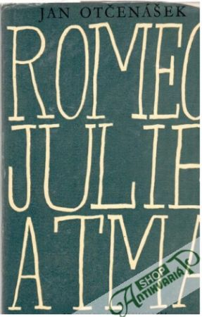 Obal knihy Romeo, Julie a tma