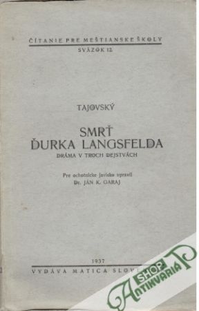 Smrť Ďurka Langsfelda - Tajovský