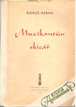 Muzikantův skicář - Heran Bohuš