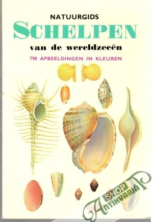 Natuurgids Schelpen van de wereldzeeen - Abbott Tucker R.,