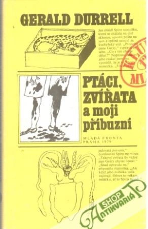 Ptáci, zvířata a moji příbuzní - Durrell Gerald