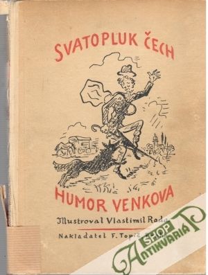 Humor venkova - Čech Svatopluk