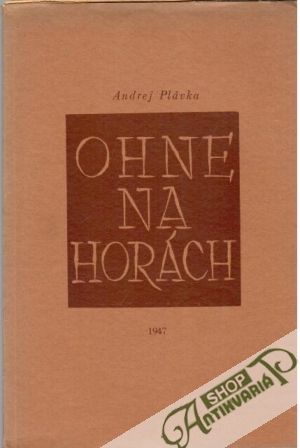 Ohne na horách - Plávka Andrej