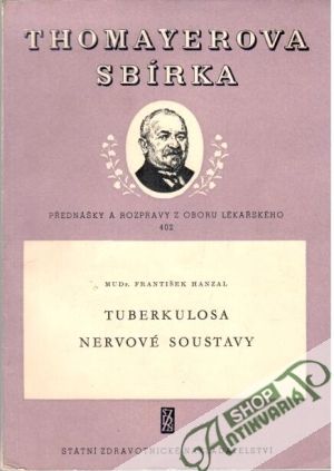 Tuberkulosa nervové soustavy - Hanzal František