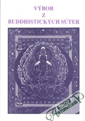 Výbor z buddhistických súter - Kolektív autorov