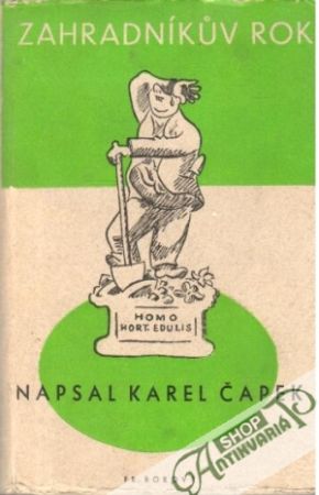 Zahradníkův rok - Čapek Karel