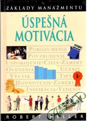 Obal knihy Úspešná motivácia - základy manažmentu