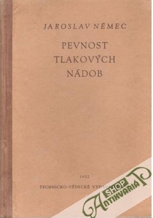 Pevnost tlakových nádob - Němec Jaroslav