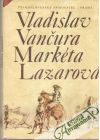 Vančura Vladislav - Markéta Lazarová 