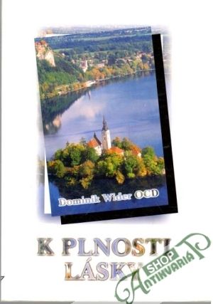 K plnosti lásky - Wider Dominik