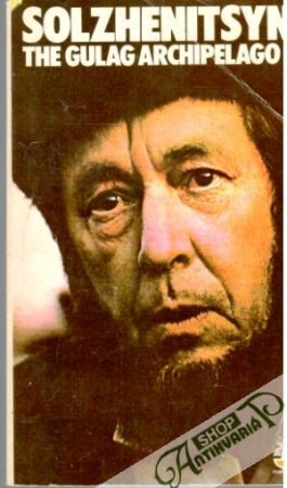 The Gulag Archipelago One - Solzhenitsyn Alexander