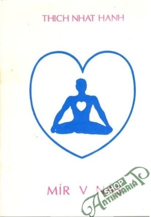 Mír v nás - Thich Nhat Hanh