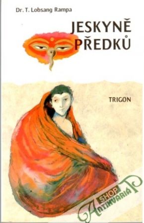 Jeskyně předků - Rampa Lobsang
