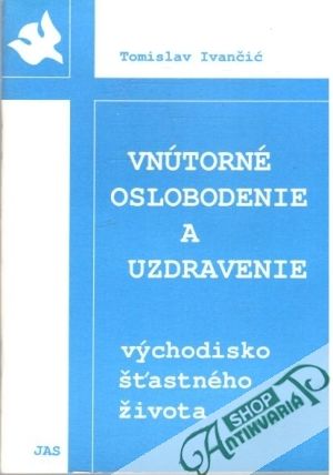 Obal knihy Vnútorné oslobodenie a uzdravenie