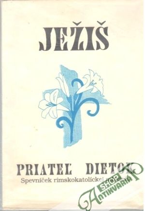 Ježiš, priateľ dietok - Paruleková, Tokariková