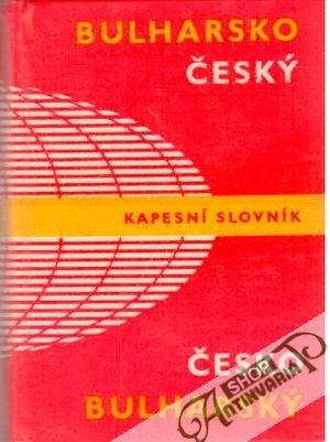 Bulharsko - český, česko - bulharský kapesní slovník - Prošek Bohdan