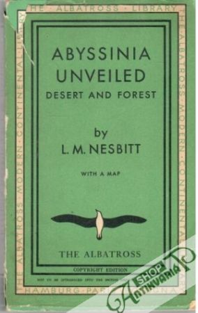 Abyssinia unveiled - Nesbitt L. M.