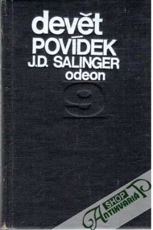 Devět povídek - Salinger Jerome David
