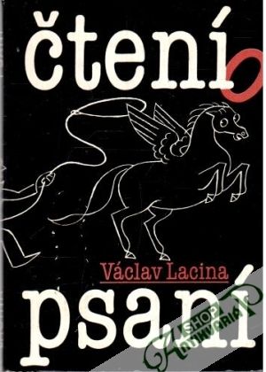 Čtení o psaní - Lacina Václav