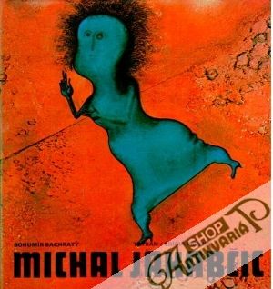 Michal Jakabčic - Bachratý Bohumír