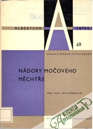 Nádory močového měchýře - Kučera Jan