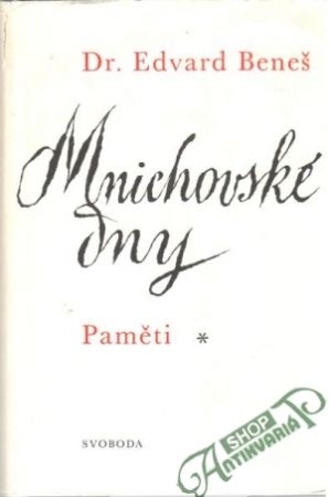 Mnichovské dny - Beneš Edvard