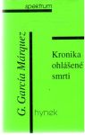 Márquez Gabriel García - Kronika ohlášené smrti
