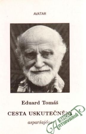 Cesta uskutečnění - asparšajóga - Tomáš Eduard