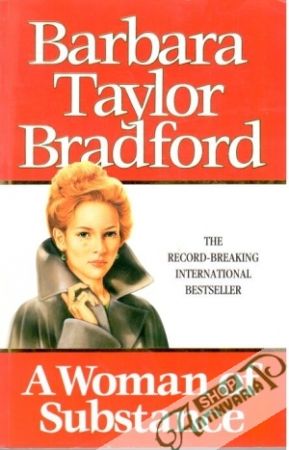A Woman of Substance - Bradford Barbara Taylor