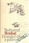 Hrabal Bohumil - Domácí úkoly z pilností