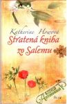 Howová Katherine - Stratená kniha zo Salemu