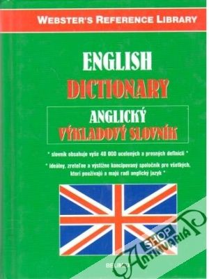 English dictionary - anglický výkladový slovník - Branská Ivana a kolektív