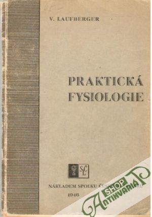 Praktická fysiologie - Laufberger Vilém