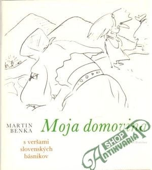 Moja domovina - Benka Martin