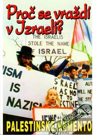 Proč se vraždí v Izraeli? - Saleh Nidal