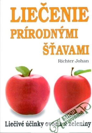 Obal knihy Liečenie prírodnými šťavami