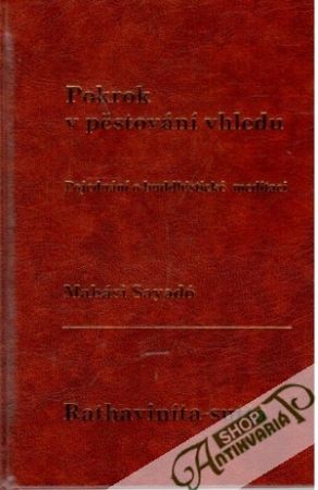 Pokrok v pěstování vhledu - Sayadó Mahási