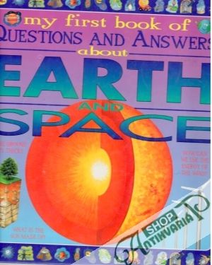 My first book of questions and answers about earth and space - Ganeri Anita, Greenwood Rosie