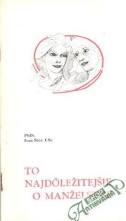 To najdôležitejšie o manželstve - Štúr Ivan