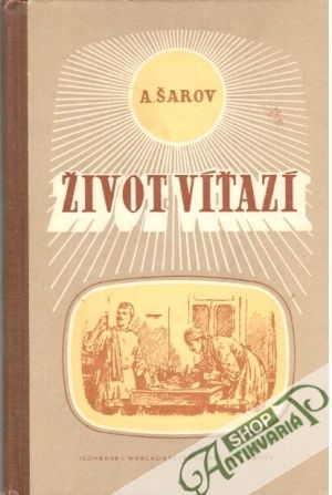 Život víťazí - Šarov A.