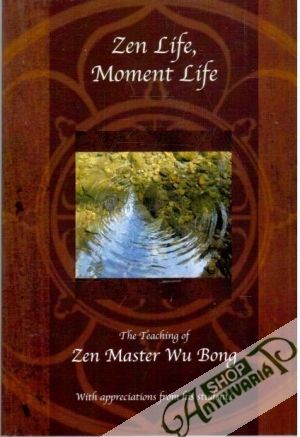 Obal knihy Zen Life, Moment Life